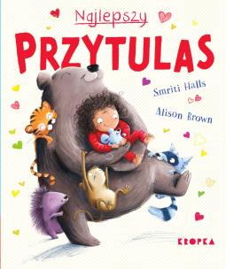 Najlepszy przytulas. Autor: Halls Smriti. Multiszop.pl Okładka książki Najlepszy przytulas