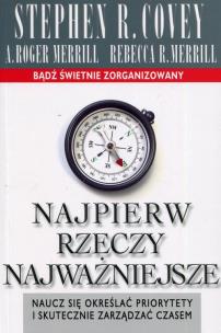 Okładka książki Najpierw rzeczy najważniejsze wyd.10