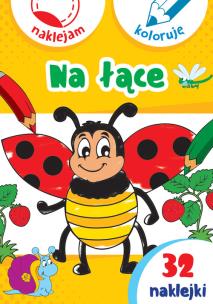 Okładka książki Naklejam i koloruję. Na łące