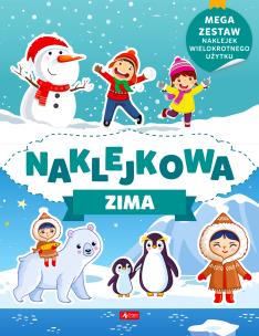 Naklejkowa zima. Autor: Opracowanie zbiorowe. Multiszop.pl Okładka książki Naklejkowa zima