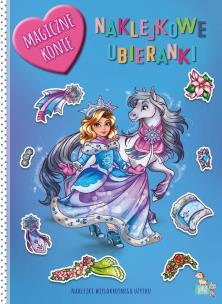 Okładka książki Naklejkowe ubieranki. Magiczne konie