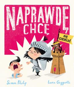 Naprawdę chcę Tom 4 Naprawdę chcę się dzielić. Autor: Philip Simon. Multiszop.pl Okładka książki Naprawdę chcę Tom 4 Naprawdę chcę się dzielić