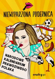 Okładka książki Narodowe Kalendarium Prawdziwego Polaka