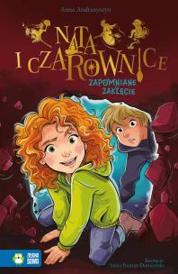 Nata i czarownice. Zapomniane zaklęcie. Autor: Anna Andrusyszyn. Multiszop.pl Okładka książki Nata i czarownice. Zapomniane zaklęcie