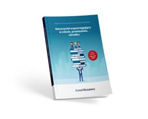 Nauczyciel wspomagający w szkole, przedszkolu, ośrodku. Autor: Celuch Małgorzata, Marzenna Czarnocka, Wysocka Marta. Multiszop.pl Okładka książki Nauczyciel wspomagający w szkole, przedszkolu, ośrodku