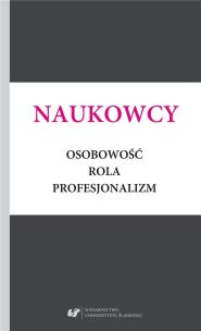 Okładka książki Naukowcy. Osobowość, rola, profesjonalizm