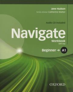 Okładka książki Navigate Beginner A1 Workbook with Key and CD Pack