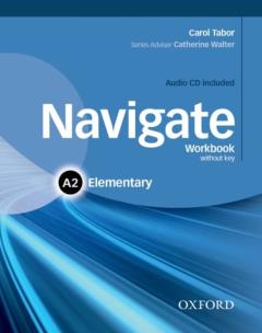Okładka książki Navigate Elementary A2 workbook without Key and CD Pack