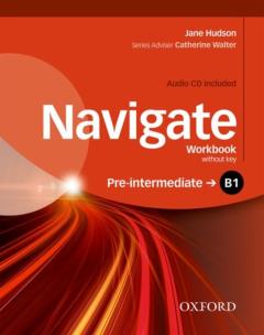 Okładka książki Navigate Pre-Intermediate B1 Workbook without Key + CD Pack