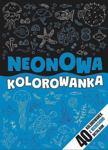 Okładka książki Neonowa kolorowanka niebieska