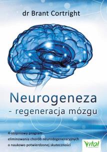 Okładka książki Neurogeneza - regeneracja mózgu