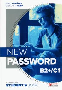 New Password B2+/C1 SB + wersja cyfrowa. Autor: Marta Rosińska, Edwards Lynda. Multiszop.pl Okładka książki New Password B2+/C1 SB + wersja cyfrowa
