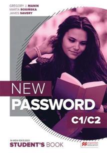 New Password C1/C2 Student's Book Pack. Autor: Gregory J.Manin, Marta Rosińska, Savery James. Multiszop.pl Okładka książki New Password C1/C2 Student's Book Pack