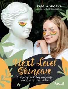 Next Level Skincare. Autor: Skórka Izabela. Multiszop.pl Okładka książki Next Level Skincare