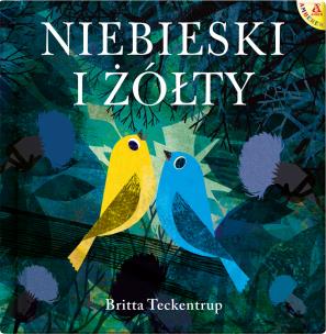 Niebieski i żółty - uszkodzone. Autor: Britta Teckentrup. Multiszop.pl Okładka książki Niebieski i żółty - uszkodzone