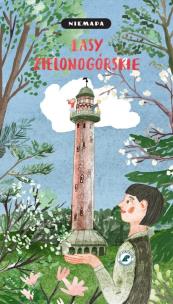 Okładka książki Niemapa Lasy Zielonogórskie