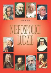 Niepospolici ludzie. Autor: Dawid Sem. Multiszop.pl Okładka książki Niepospolici ludzie
