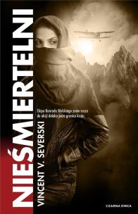 Nieśmiertelni DL. Autor: Vincent V. Severski. Multiszop.pl Okładka książki Nieśmiertelni DL