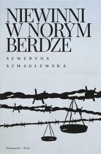Niewinni w Norymberdze DL. Autor: Szmaglewska Seweryna. Multiszop.pl Okładka książki Niewinni w Norymberdze DL