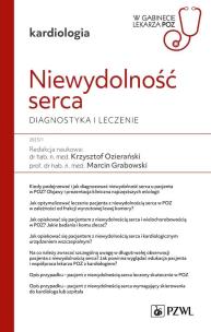 Niewydolność serca.W gabinecie lekarza POZ. Autor: Ozierański Krzysztof, Grabowski Marcin. Multiszop.pl Okładka książki Niewydolność serca.W gabinecie lekarza POZ