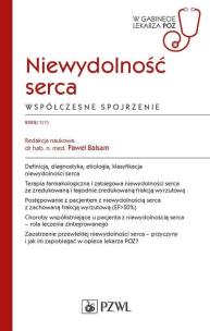 Niewydolność serca Współczesne spojrzenie. Autor: Balsam Paweł. Multiszop.pl Okładka książki Niewydolność serca Współczesne spojrzenie