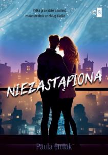 Niezastąpiona - uszkodzone. Autor: Paula Ciulak. Multiszop.pl Okładka książki Niezastąpiona - uszkodzone