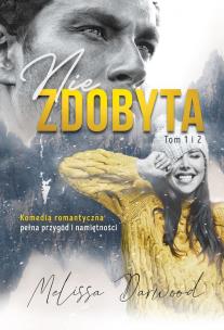 Niezdobyta T. 1-2. Autor: Darwood Melissa. Multiszop.pl Okładka książki Niezdobyta T. 1-2