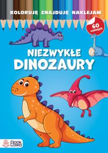 Niezwykłe dinozaury. Koloruję, znajduję, naklejam. Autor: Opracowanie zbiorowe. Multiszop.pl Okładka książki Niezwykłe dinozaury. Koloruję, znajduję, naklejam