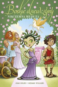 Nikczemna Meduza. Boskie dziewczyny. Tom 8. Autor: Joan Holub, Suzanne Williams. Multiszop.pl Okładka książki Nikczemna Meduza. Boskie dziewczyny. Tom 8