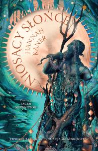 Okładka książki Niosący słońce. Upadli bogowie. Tom 2