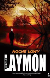 Nocne łowy. Autor: Richard Laymon. Multiszop.pl Okładka książki Nocne łowy