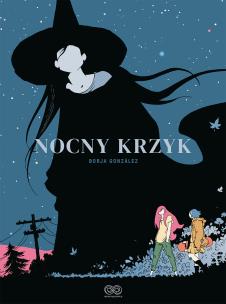 Nocny krzyk. Autor: Gonzalez Borja. Multiszop.pl Okładka książki Nocny krzyk