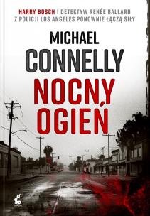 Nocny ogień. Autor: Connelly Michael. Multiszop.pl Okładka książki Nocny ogień