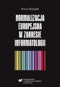 Okładka książki Normalizacja europejska w zakresie informatologii
