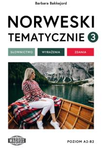 Okładka książki Norweski tematycznie 3 Słownictwo Wyrażenia Zdania