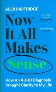 Okładka książki Now It All Makes Sense