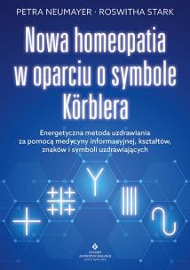 Okładka książki Nowa homeopatia w oparciu o symbole Korblera