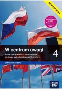Okładka książki Nowa wiedza o społeczeństwie W centrum uwagi podręcznik 4 liceum i technikum zakres rozszerzony EDYCJA 2024