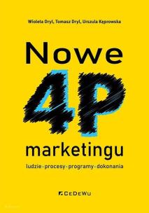 Okładka książki Nowe 4P marketingu - ludzie, procesy, programy..