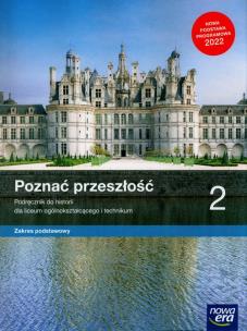 Nowe historia poznać przeszłość podręcznik 2 liceum i technikum zakres podstawowy. Autor: Kucharski Adam, Łaszkiewicz Anna, Niewęgłowska Aneta, Roszak Stanisław. Multiszop.pl Okładka książki Nowe historia poznać przeszłość podręcznik 2 liceum i technikum zakres podstawowy