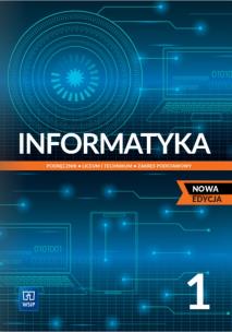 Nowe informatyka podręcznik 1 liceum i technikum zakres podstawowy EDYCJA 2022-2024 184601. Autor: Opracowanie zbiorowe. Multiszop.pl Okładka książki Nowe informatyka podręcznik 1 liceum i technikum zakres podstawowy EDYCJA 2022-2024 184601