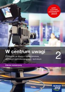 Nowe wiedza o społeczeństwie W centrum uwagi podręcznik 2 liceum i technikum zakres rozszerzony. Autor: Drelich Sławomir, Janicki Arkadiusz, Ewa Martinek. Multiszop.pl Okładka książki Nowe wiedza o społeczeństwie W centrum uwagi podręcznik 2 liceum i technikum zakres rozszerzony