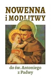 Nowenna i modlitwy do św. Antoniego z Padwy. Autor:   Praca zbiorowa. Multiszop.pl Okładka książki Nowenna i modlitwy do św. Antoniego z Padwy