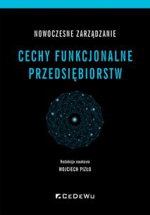 Okładka książki Nowoczesne zarządzanie. Cechy funkcjonalne..