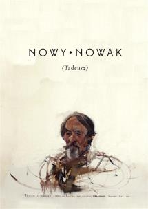 Nowy Nowak (Tadeusz). Zbiór szkiców.... Autor: red. Ryszard Knapek, red. Józef Olejniczak. Multiszop.pl Okładka książki Nowy Nowak (Tadeusz). Zbiór szkiców...