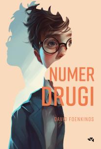 Numer drugi. Autor: Foenkinos David. Multiszop.pl Okładka książki Numer drugi