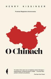 O Chinach w.3. Autor: Henry Kissinger. Multiszop.pl Okładka książki O Chinach w.3