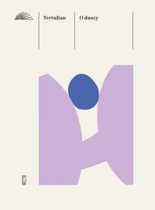 O duszy. Autor: Tertulian. Multiszop.pl Okładka książki O duszy