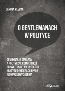 Okładka książki O gentlemanach w polityce