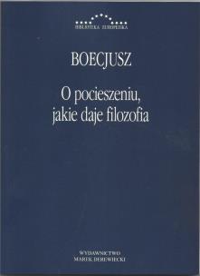 Okładka książki O pocieszeniu jakie daje filozofia